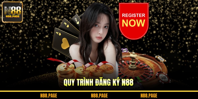 Quy trình đăng ký N88