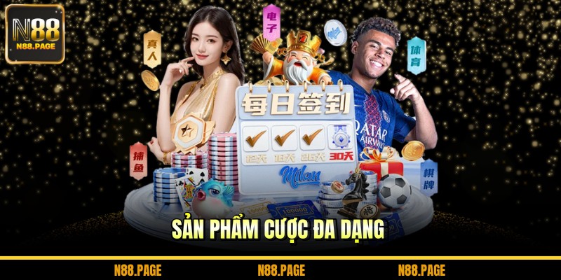 Sản phẩm cược đa dạng